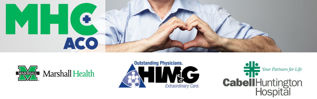 MHC ACO - Marshall Health, HIMG, Cabell Huntington Hospital